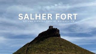 Second Highest Trek Of Maharashtra “SALHER FORT” 