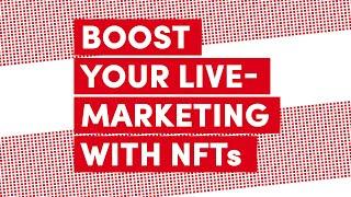 NFTs in Live-Marketing