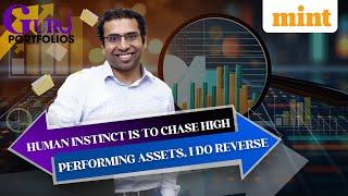 Why Saurabh Mukherjea Does The Reverse Of His Instinct While Investing | 'Allocate More To...'