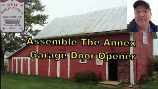Annex   Garage Door Opener   Raising The Assembly
