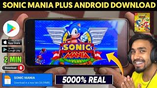  SONIC MANIA PLUS DOWNLOAD ANDROID | HOW TO DOWNLOAD SONIC MANIA ON ANDROID | SONIC MANIA DOWNLOAD