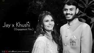 || JAY + KHUSHI || BEST ENGEGEMENT FILM 2021 ​ @Tejash Parmar Photography