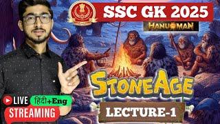 ANCIENT HISTORY for SSC Exams 2025 || Stone Age - Lecture 1 || Gv Sir GK Batch