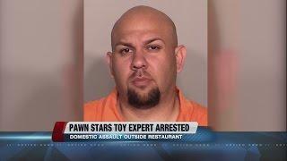 Pawn Stars star arrested