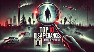 10 Unsolved Disappearances You Won’t Believe Actually Happened