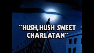 The St. Canard Files:A Darkwing Duck Podcast Episode 19 - Hush, Hush Sweet Charlatan