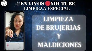 LIMPIEZA ENERGÉTICA DE BRUJERIAS Y MADICIONESEN VIVO#envivo