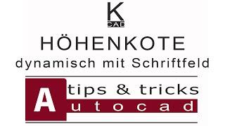 #autocad _7 Blöcke | Dynamische Höhenkote