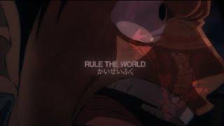 Everybody wants to rule the World | Flow Edit/AMV (One Piece)