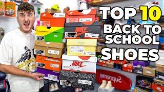 Top 10 Sneakers For Back To School 2022 (AFFORDABLE)