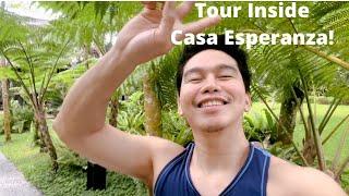 TOUR INSIDE CASA ESPERANZA with ROQUE “rox” SANTOS