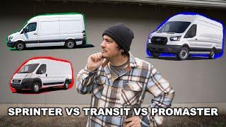 What’s THE BEST Van for Van Life? (Sprinter, Transit, Promaster Comparison)