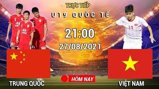 Tường thuật  U19 Việt Nam vs U19 Trung Quốc |Hiệp 1| Cuộc đối đầu giữa hai người láng giềng