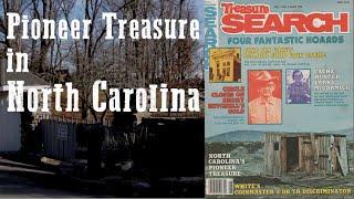 Buried Pioneer Treasure in North Carolina