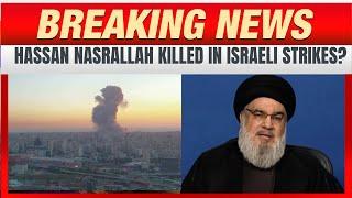 BIG BREAKING | Fresh Attack | Hassan Nasrallah killed ? Israeli strikes | #lebanon