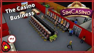 Sim Casino Gameplay Part 1 | SimCasino Early Access | I Decided To Get Into The Gambling Business