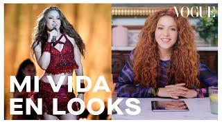 Shakira cuenta la historia de los mejores looks de su carrera | Mi vida en looks | Vogue México