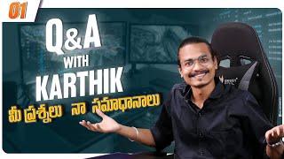 Karthik Raghavarapu Q&A || Karthik Raghavarapu FAQ