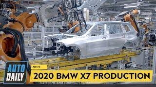 2020 BMW X7 Production |Quá trình sản xuất BMW X7 từ đầu đến cuối| |Autodaily.vn|