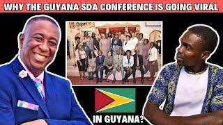 Why the Guyana Conference of SDA is going viral