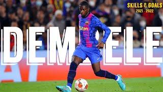 OUSMANE DEMBELE | ASSIST KING | FC BARCELONA 2021 - 2022