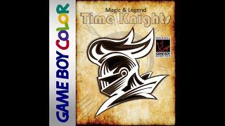 Magic and Legend Time Knights GBC HomeBrew 2022