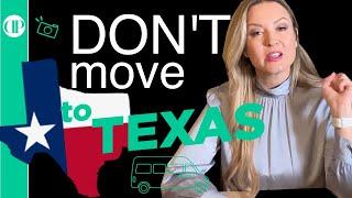 Top Reasons NOT to Move to Texas