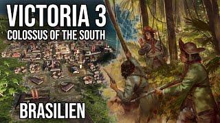 Brasilien in Colossus of the South angespielt | Victoria 3 | deutsch