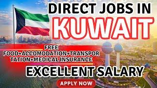 How to get Jobs in Kuwait 2024 || Salary in Kuwait || Work Visa process for KUWAIT 2024