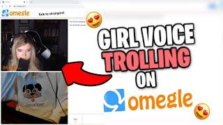 GIRL VOICE TROLLING THIRSTY GIRLS ON OMEGLE 