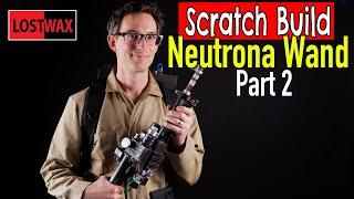 Ghostbusters Proton Wand DIY Part 2 /Make an Ultralight Proton Pack for Your Ghostbusters Costume!