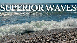  LAKE SUPERIOR WAVES | The Relaxing Sound of Lake Superior Waves 2 | 10 Hours