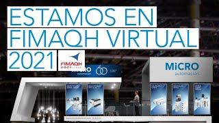 MICRO automación en Fimaqh virtual 2021