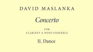 David Maslanka: Concerto for Clarinet - II. Dance