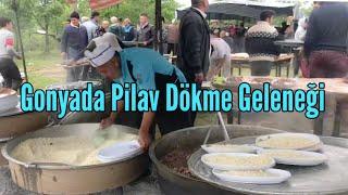 PİLAV DÖKME GELENEĞİMİZ MUHTEŞEM OLUR