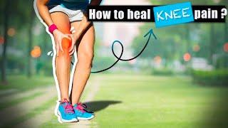 How to heal knee pain?