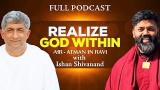 AiR in conversation with Acharya Ishan Shivanand: Realize God Within