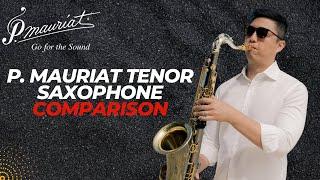 Comparing 4 P. Mauriat Tenor Saxophones (66RBX, System-76, Master 97, BeatBox Sax)