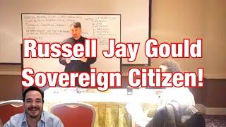 Sovereign Citizens #24 Russell Jay Gould