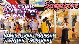 Shopping, Street Food & Temples at Bugis Street Market & Waterloo Street | Singapore Walking Tour.