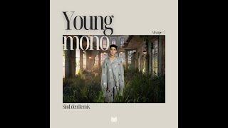MONO - ‘Young’ (SissEden Remix) (Audio)