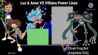 Luz & Anne VS All Villains Power Lines