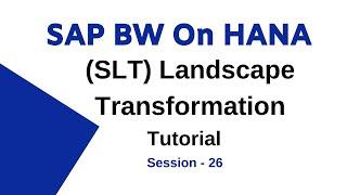 Introduction To SAP Landscape Transformation | SLT Configuration for Data Replication Session - 26