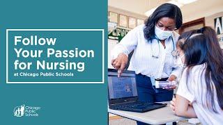 Follow Your Passion for Nursing at Chicago Public Schools