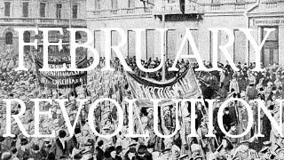 Timeline of the February/March Revolution in Russia (1917)