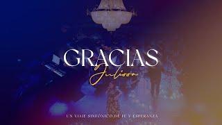 Julissa | Gracias (Un Viaje Sinfónico de Fe y Esperanza)