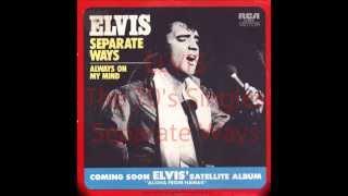 Elvis Presley=Separate Ways {The 70's Singles Series}