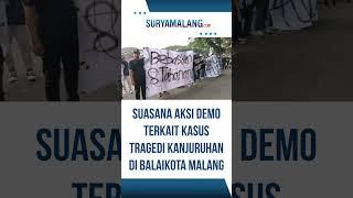 Suasana Aksi Demo terkait kasus Tragedi Kanjuruhan di Balaikota Malang