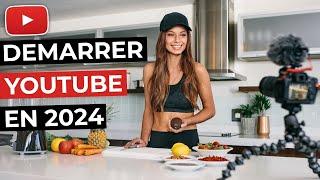 Comment Bien Démarrer sur YouTube en 2024 : Le Guide Complet