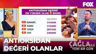 Antioksidan Değeri En Yüksek Besinler Nelerdir? -  Çağla ile Yeni Bir Gün 387. Bölüm